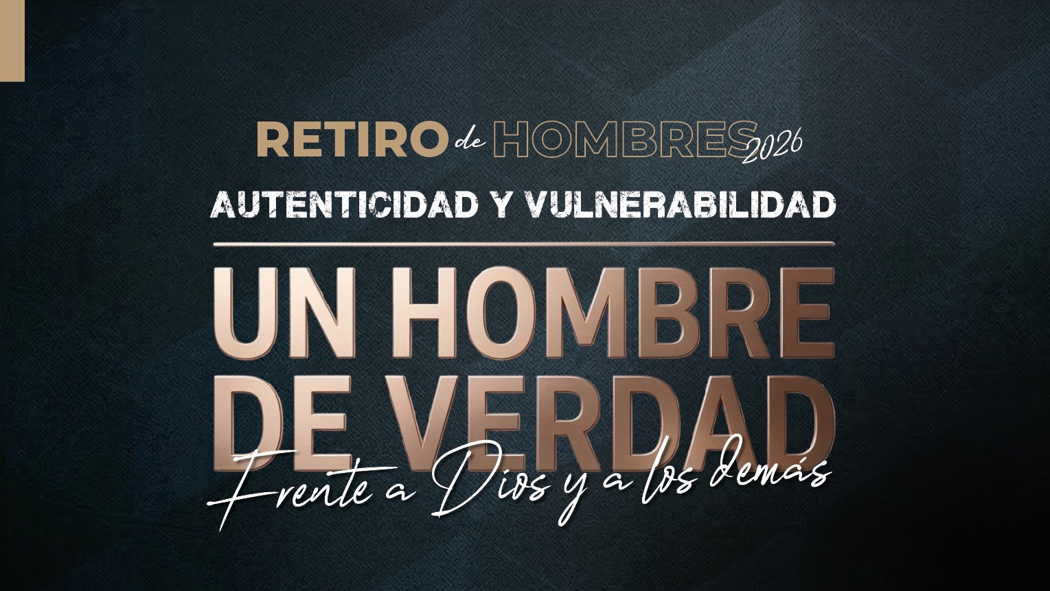 Retiro de Hombres 2026
